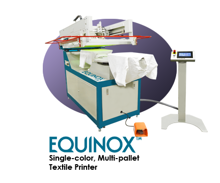 Equinox Single Color, Multi-Pallet Textile Printer